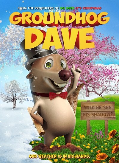 Groundhog Dave Poster