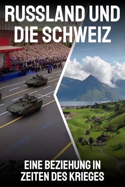 Russland und die Schweiz – Eine Beziehung in Zeiten des Krieges