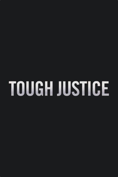Tough Justice Poster