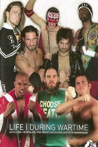 PWG: Life During Wartime Poster