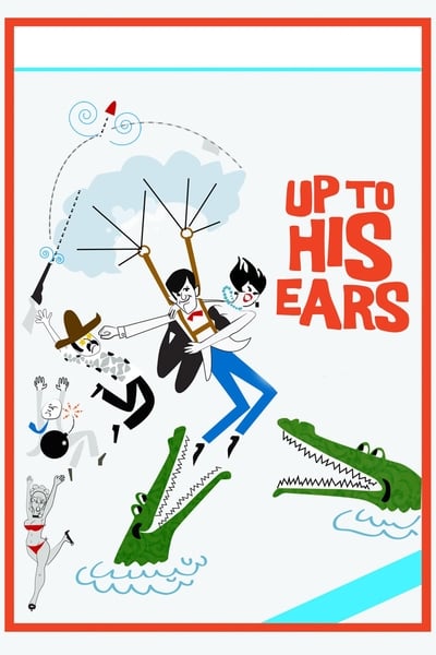 Up to His Ears