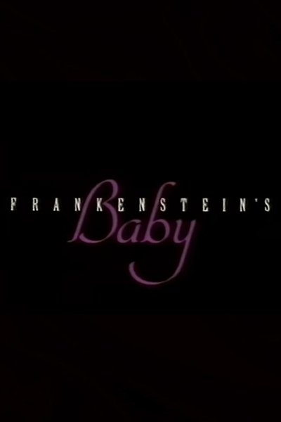 Frankenstein's Baby Poster