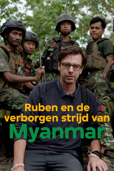 Ruben en de verborgen strijd van Myanmar