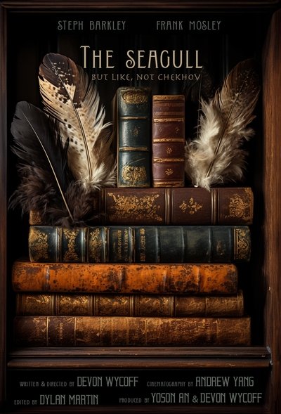 The Seagull (but like, not Chekhov) Poster