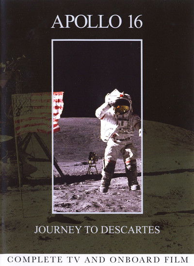 Apollo 16: Journey to Descartes