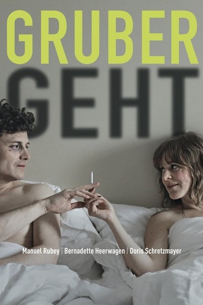 Gruber Is Leaving Poster