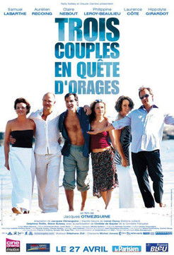 Trois couples en quête d'orages Poster