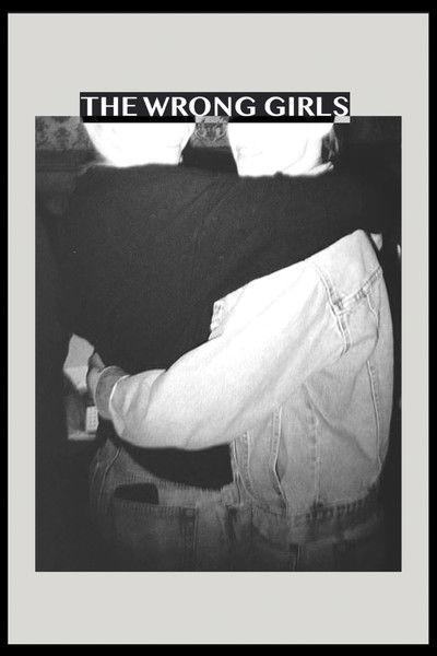 The Wrong Girls