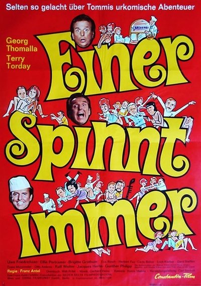 Einer spinnt immer Poster