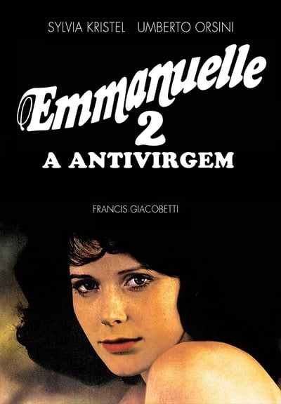 Emmanuelle 2 – Antivirgem Online em HD