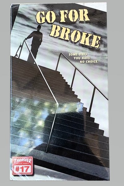 Thrasher - Go For Broke Poster