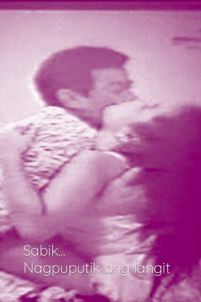 Sabik... Nagpuputik ang Langit Poster