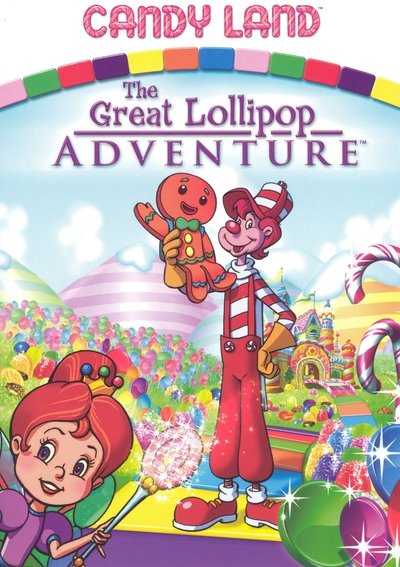 Candy Land: The Great Lollipop Adventure Poster