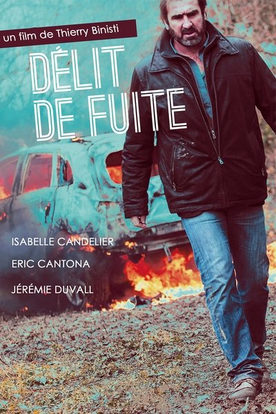 Délit de fuite Poster