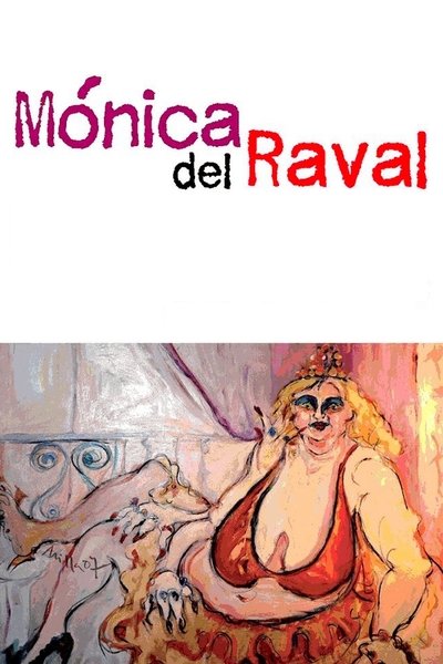 Mónica del Raval Poster