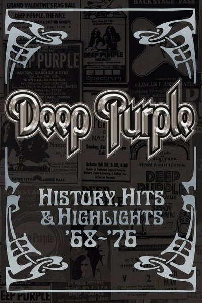 Deep Purple - History, Hits & Highlights '68-'76 Poster