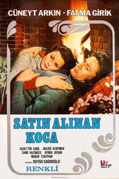 Satın Alınan Koca Poster