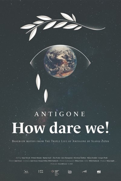 Antigone, How Dare We! Poster