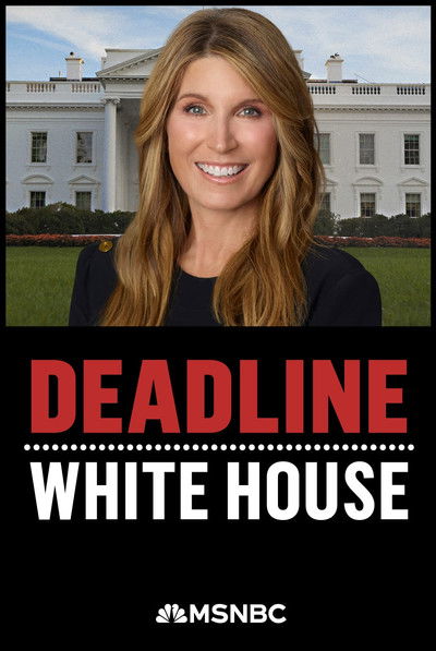 Deadline: White House