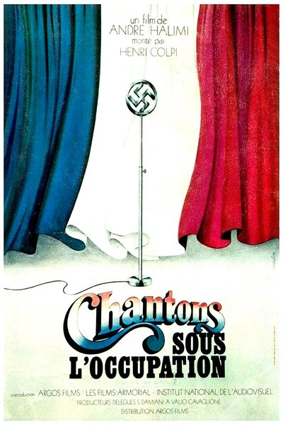 Chantons sous l'occupation Poster