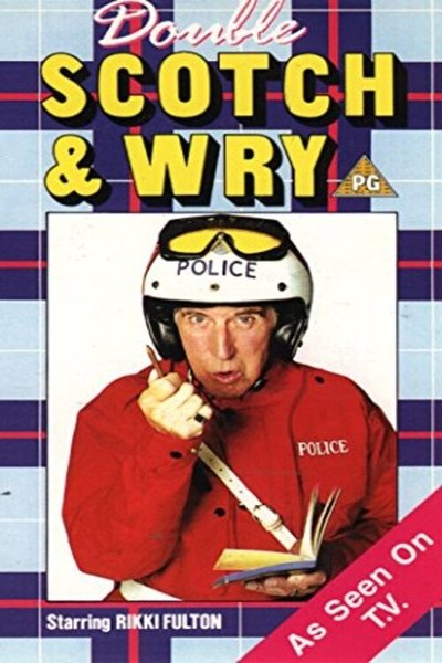 Double Scotch & Wry Poster