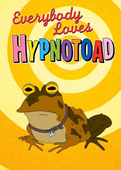 Everybody Loves Hypnotoad Poster