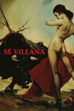 Sé villana. La Sevilla del diablo