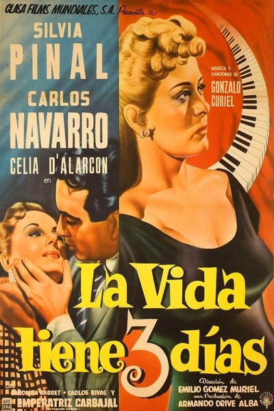 La vida tiene tres días Poster