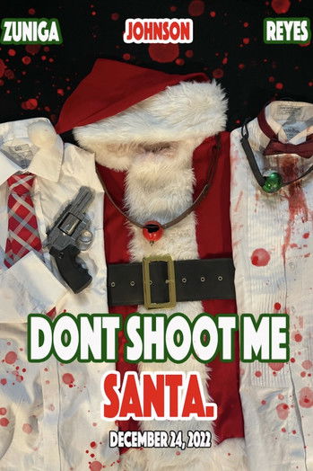 Dont shoot me Santa.