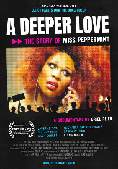 A Deeper Love: The Story of Miss Peppermint