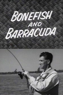 Bonefish and Barracuda