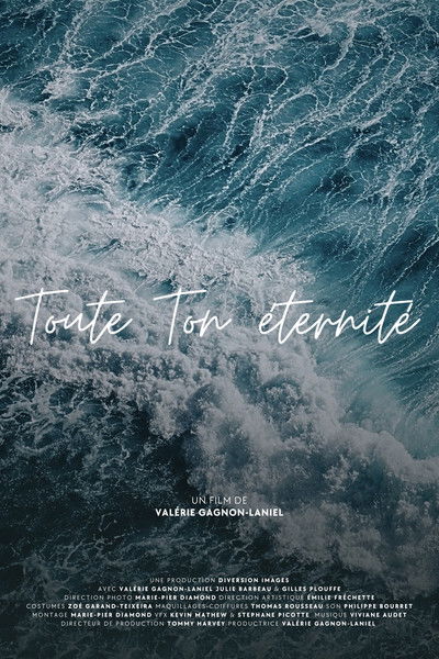 Toute ton éternité