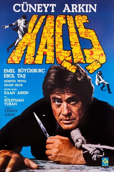 Kaçış Poster