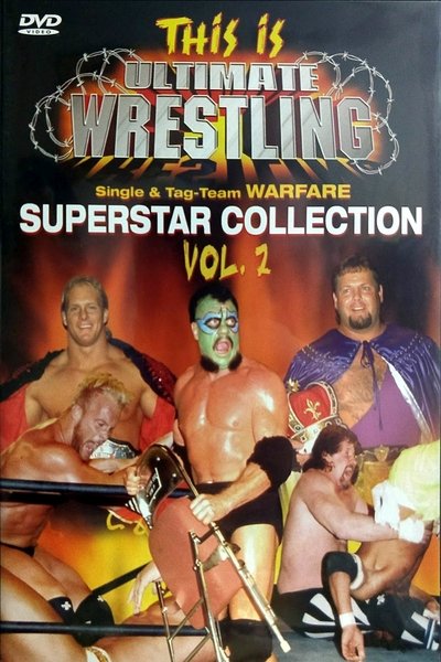 This is Ultimate Wrestling: Superstar Collection Vol.2 Poster