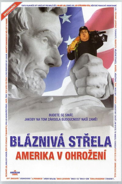 Bláznivá střela - Amerika v ohrožení