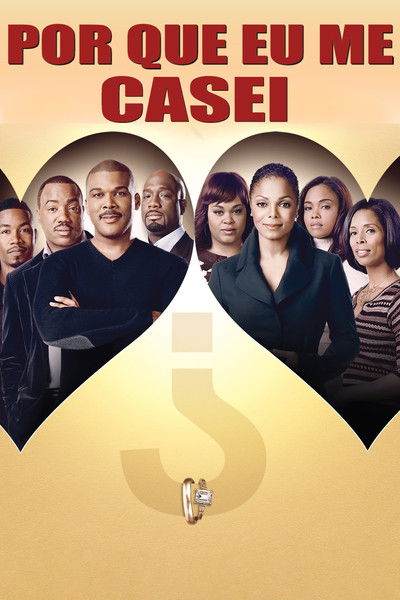 Poster do Filme Por Que Eu Me Casei?