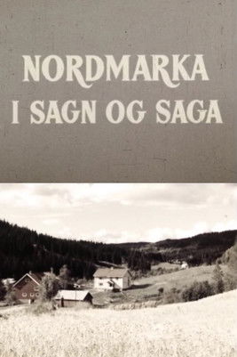 Poster do Filme Oslofilm: Nordmarka i sagn og saga