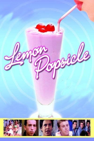 Poster for the movie Lemon Popsicle