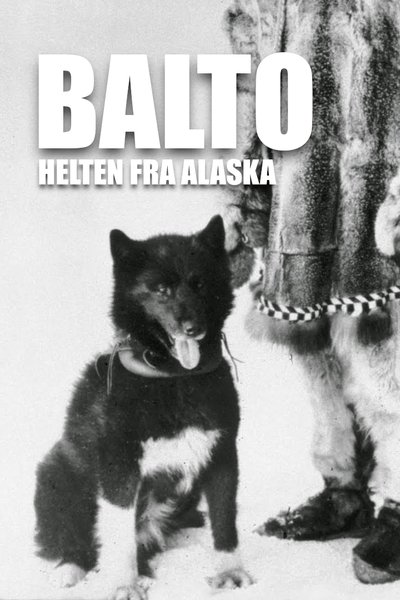 Poster do Filme Balto - helten fra Alaska