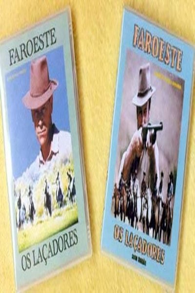 movie poster for Os Laçadores