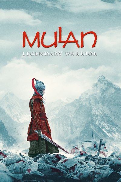 Poster for the movie Mulan: Rise of a Warrior