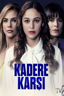 poster for Kadere Karşı