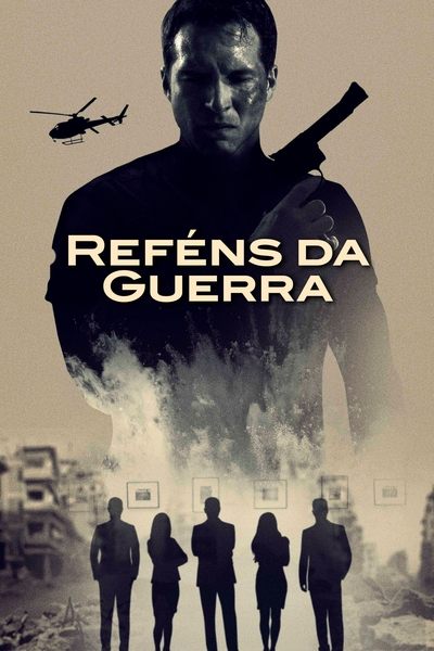Poster do Filme Reféns da Guerra