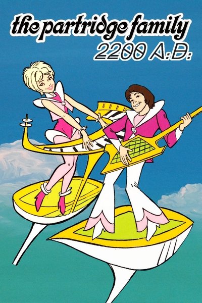 poster for Partridge Family 2200 A.D.