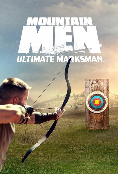poster for Mountain Men: Ultimate Marksman