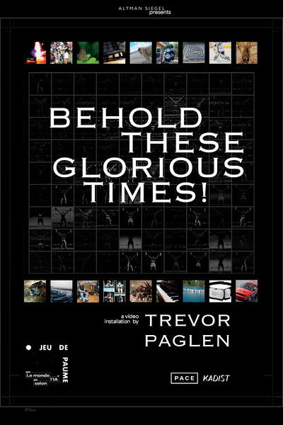 Poster do Filme Behold these Glorious Times!