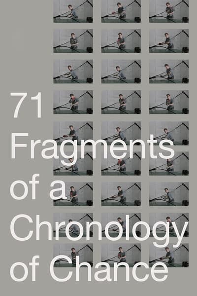 71 Fragments of a Chronology of Chance