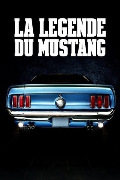Poster do Filme La légende du Mustang