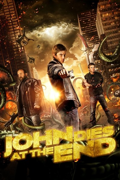 Poster for the movie John Dies at the End