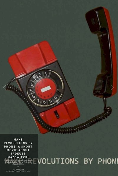 Poster for the movie Make Revolutions by Phone. A Short Movie about Tadeusz Mazowiecki
